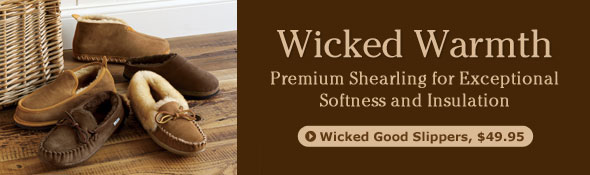 Bean's Wicked Good Slippers, $49.95