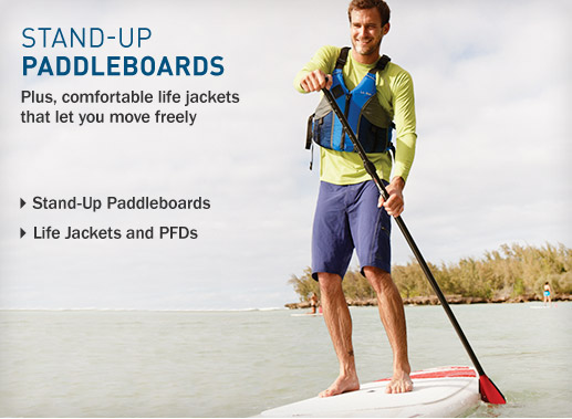 Stand-Up Paddleboards. Plus comfortable life jackets that let you move freely.