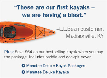 "These are our first kayaks -- we are having a blast." &ndash;L.L.Bean customer, Madisonville, KY. Plus: Save $64 on our bestselling kayak when you buy the package. Includes paddle and cockpit cover.