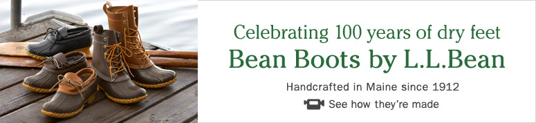 Celebrating 100 years of dry feet. Bean Boots by L.L.Bean. Handcrafted in Maine since 1912. 