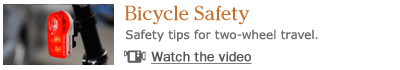 Bicycle Safety. Safety tips for two-wheel travel.