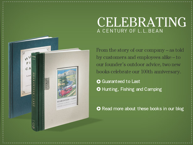 The Stories of a Century. From the story of our company - as told by customers and employees alike - to our founder's outdoor advice, two new books celebrate our 100th anniversary.