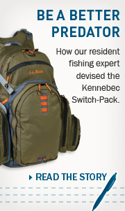 Be a Better Predator. How our resident fishing expert devised the Kennebec Switch-Pack.