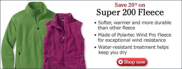 Save 20% on Super 200 Fleece. Blocks Wind 4 Times Better than Traditional Fleece