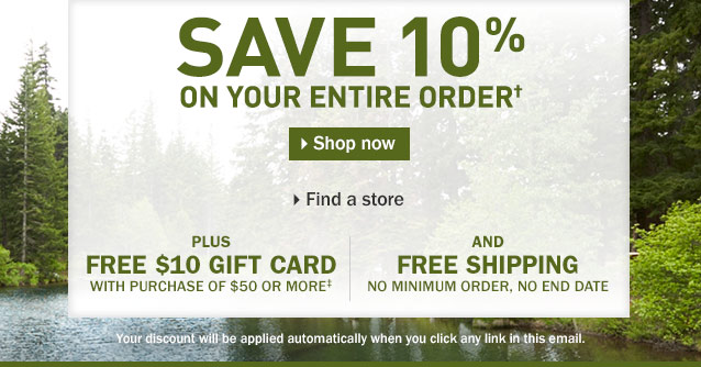 SAVE 10% ON YOUR ENTIRE ORDER. PLUS, FREE SHIPPING, No minimum order, no end date. Your discount will be applied automatically when you click any link in this email.