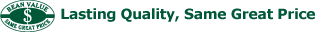 Bean Value--Lasting Quality, Same Great Price