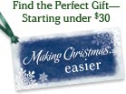 Find the Perfect Gift - Starting under $30