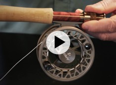 How to Get Your Fly Reel Ready to Fish in 5 minutes!